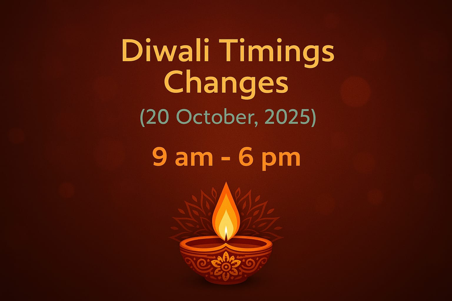 Diwali Timings Update